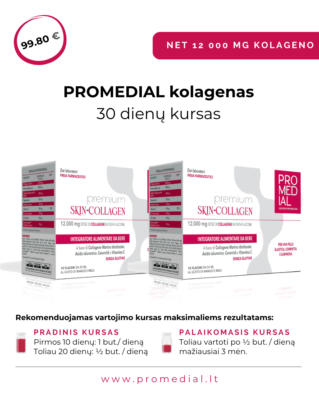Promedial kolagenas: 30 dienų kursas